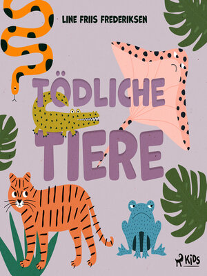 cover image of Tödliche Tiere
